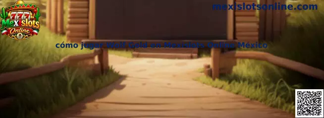 Cómo jugar Wolf Gold en Mexislots Online México