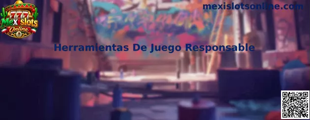 Herramientas De Juego Responsable en Mexislots Online