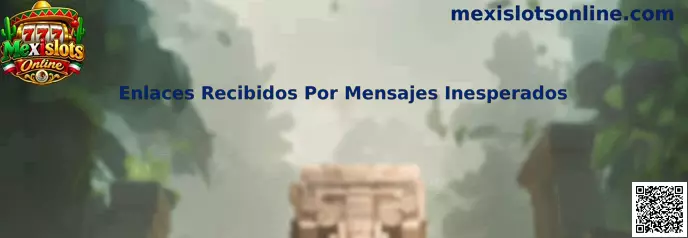 Guía visual para identificar enlaces recibidos por mensajes inesperados y navegar con seguridad